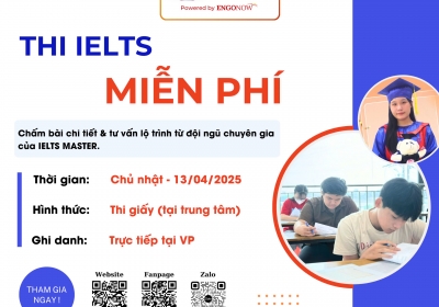 KHÁM PHÁ ĐỀ THI IELTS THỰC TẾ CÙNG PHƯƠNG NAM & IELTS MASTER